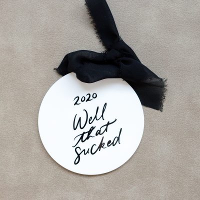 2020 Well That Sucked Acrylic Christmas Ornament