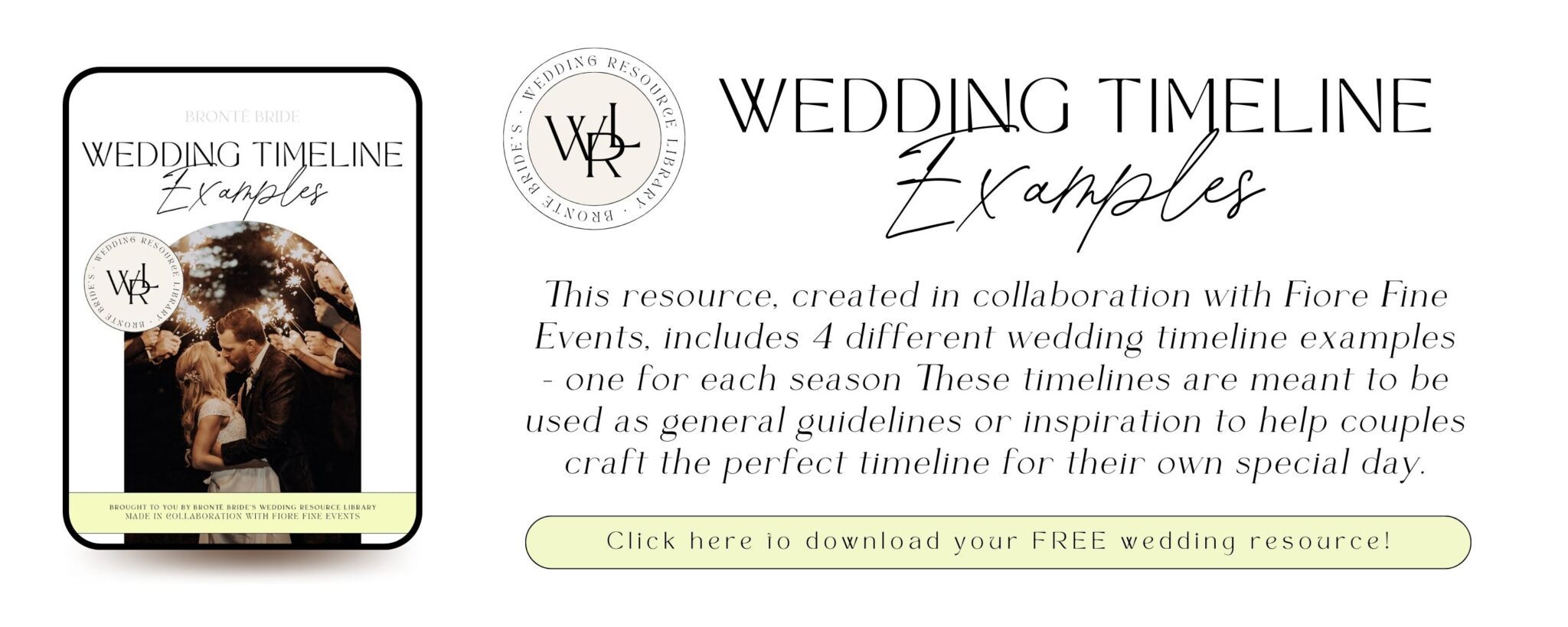 Wedding Timeline Examples | Free Wedding Resource from Brontë Bride's Wedding Resource Library! Made in collaboration with Calgary Wedding Coordinator Fiore Fine Events | Wedding Timeline Tips and Templates